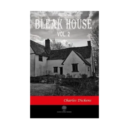 Bleak House Vol 2