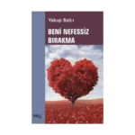 Beni Nefessiz Bırakma