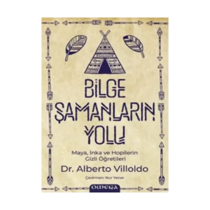 Bilge Şamanların Yolu