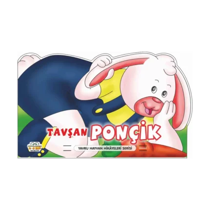 Tavşan Ponçik – Yavru Hayvan Hikayeleri