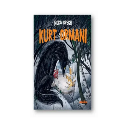 Kurt Ormanı