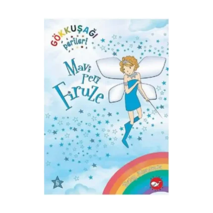 Gökkuşağı Perileri 5 - Mavi Peri Firuze