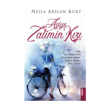 Asiye - Zalimin Kızı