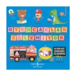 Oyuncaklar Eğleniyor