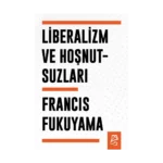 Liberalizm ve Hoşnutsuzları