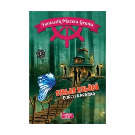 Sırlar Kulübü;Fantastik Macera Gemisi