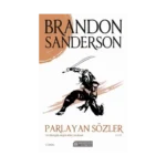 Parlayan Sözler  Fırtınaışığı Arşivi İkinci Roman – 2. Cilt
