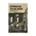 İstanbul’da Suyun Tarihi