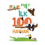 İlk 100 Hayvan (Ciltli)