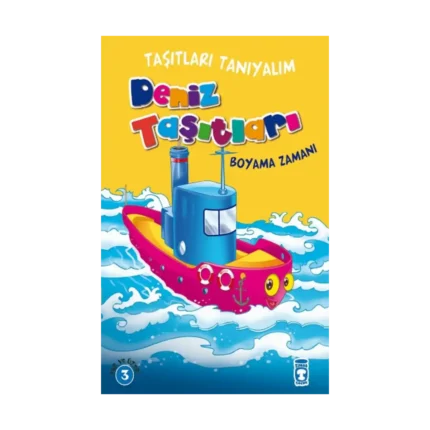 Taşıtları Tanıyalım - Deniz Taşıtları