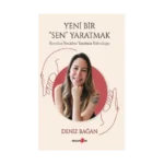 Yeni Bir Sen Yaratmak