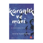 Karanlık ve Mavi