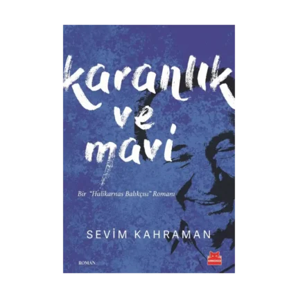 Karanlık ve Mavi