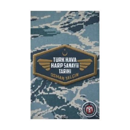 Türk Hava Harp Sanayii Tarihi