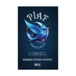 Piaf Serçe - İç Sesler