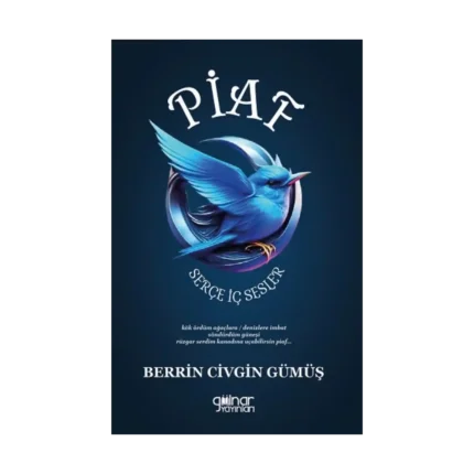 Piaf Serçe - İç Sesler