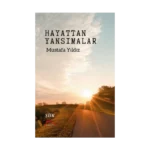 Hayattan Yansımalar