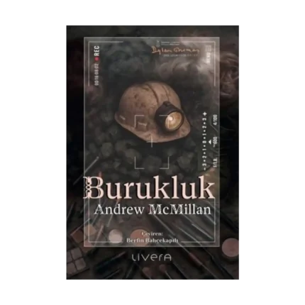Burukluk: Bir Kasabadan Notlar