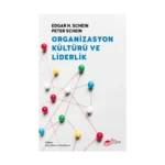 Organizasyon Kültürü ve Liderlik