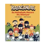 Kafacanlar - Bu Mahallede Macera Hiç Bitmiyor