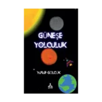Güneş’e Yolculuk