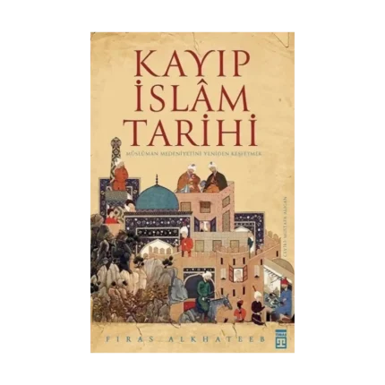 Kayıp İslam Tarihi
