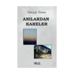 Anılardan Kareler
