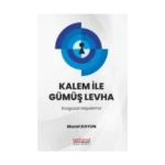 Kalem İle Gümüş Levha