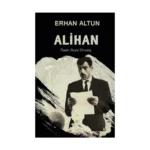 Alihan - Ömür Boyu Direniş