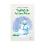 Yeşil Gözlü Kardan Adam