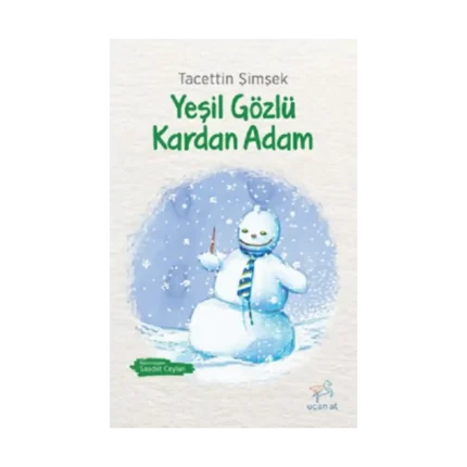 Yeşil Gözlü Kardan Adam