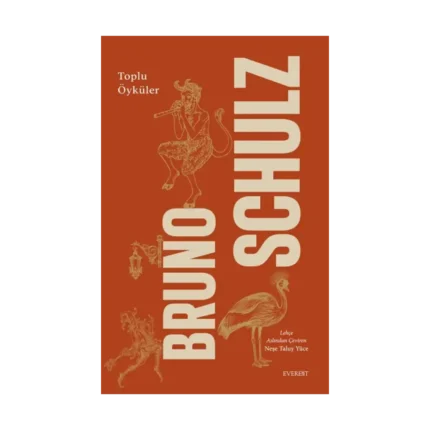 Bruno Schulz Toplu Öyküler