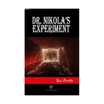 Dr. Nikola's Experiment