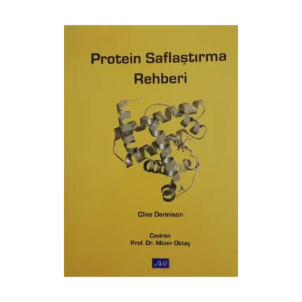 Protein Saflaştırma Rehberi