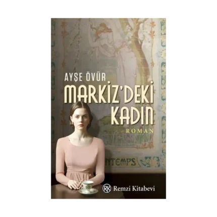 Markiz’deki Kadın