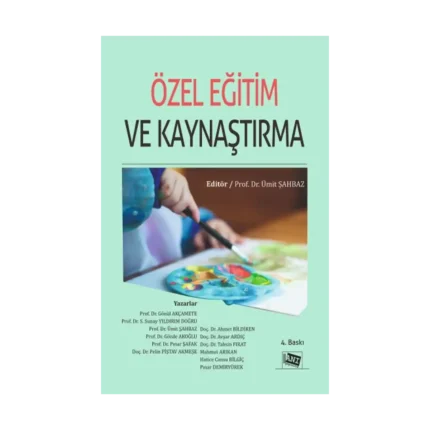Özel Eğitim ve Kaynaştırma