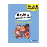 İlk Çizgi Romanım - Arda Ve Neşeli Lamalar: Uyumak Mı, Asla!