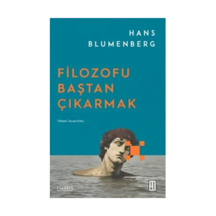 Filozofu Baştan Çıkarmak
