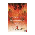 Gecenin Sonundaki Ateş