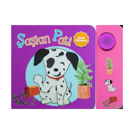 Sesli Kitabım - Şaşkın Pati