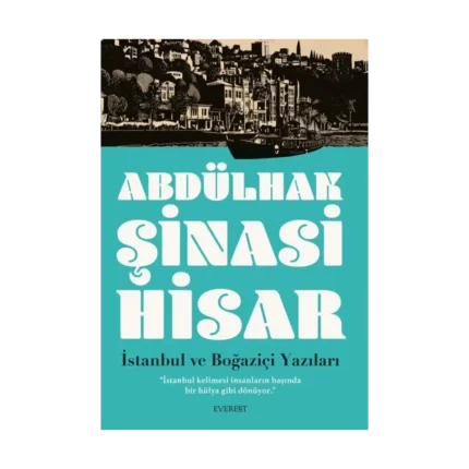 İstanbul ve  Boğaziçi Yazıları