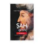 Şah İsmail Hikayeleri