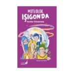 Mutluluk Işıgon’da