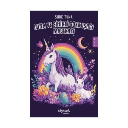 Luna ve Sihirli Gökkuşağı Macerası