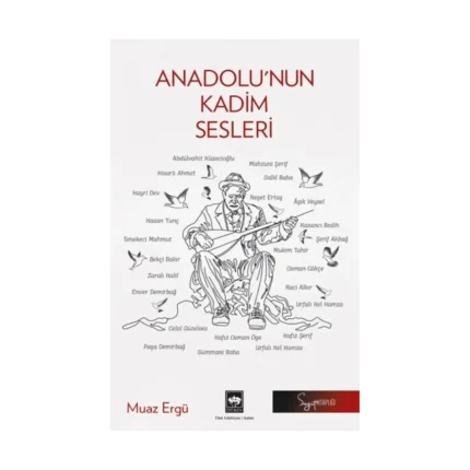 Anadolu'nun Kadim Sesleri