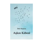 Aşkın Kabesi