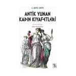 Antik Yunan Kadın Kıyafetleri