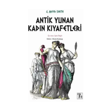 Antik Yunan Kadın Kıyafetleri