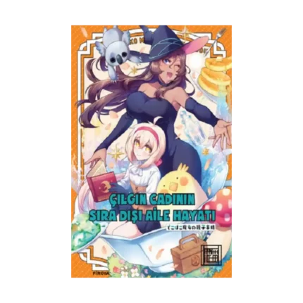 Çılgın Cadının Sıra Dışı Aile Hayatı 3