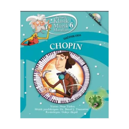 Klasik Müzik Masalları 6 - Chopin